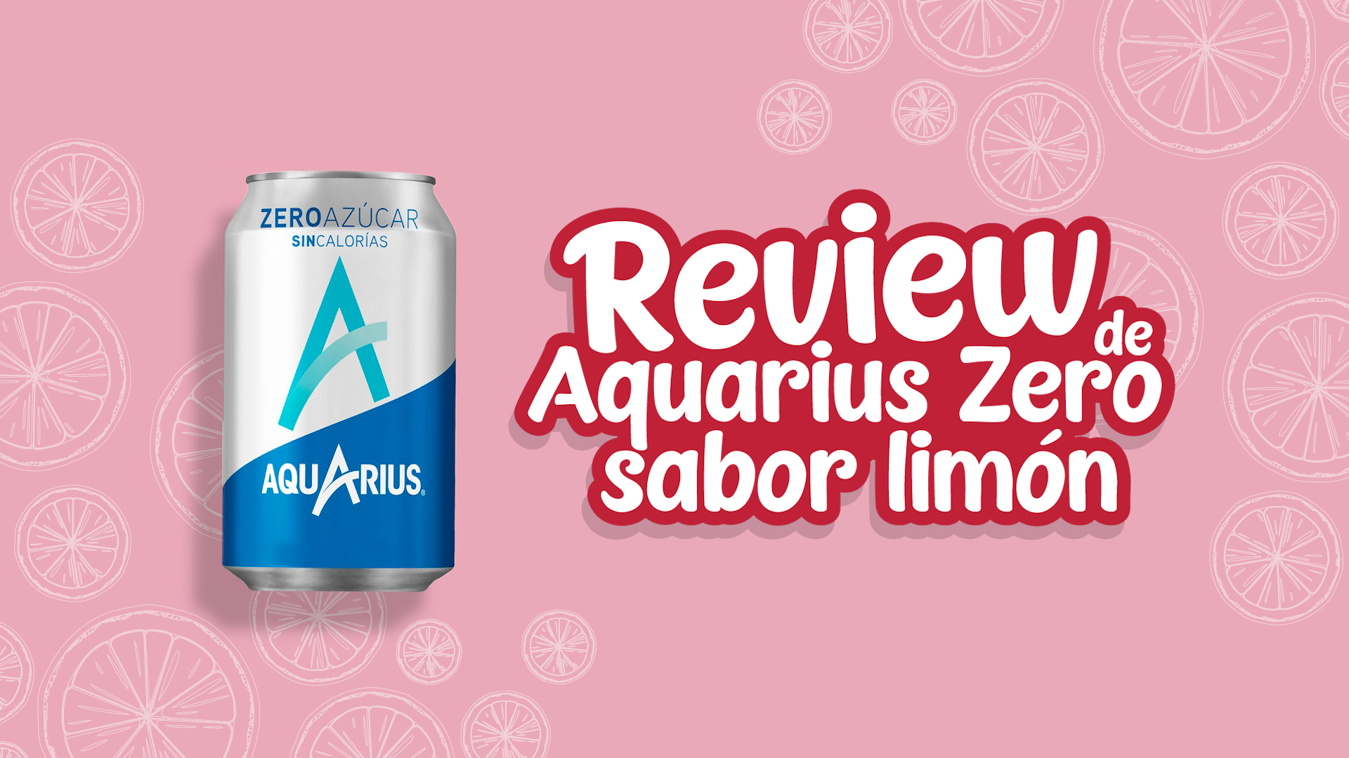Opiniones de Aquarius zero sabor limón - Review de Aquarius zero sabor limón