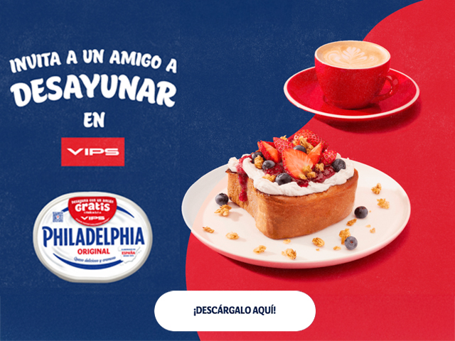 Con Philadelphia 2x1 en desayunos VIPS 1 VIPS