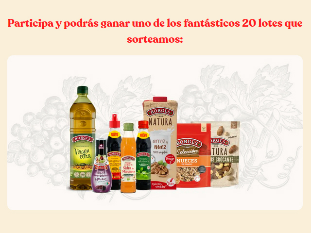 Gana un lote de productos Borges