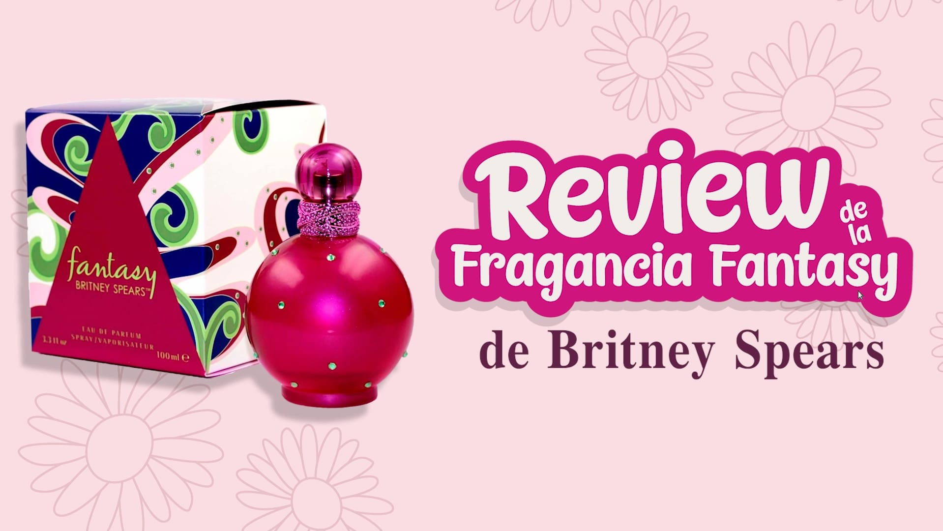 Opiniones del perfume de Britney Spears, Fantasy